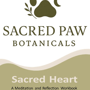 Sacred Heart Workbook - Pet Loss Ritual
